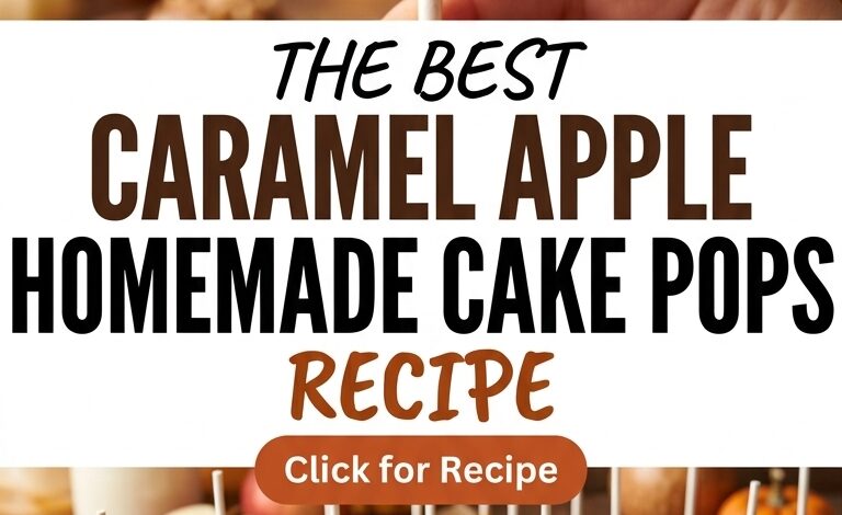 Caramel Apple Homemade Cake Pops Recipes