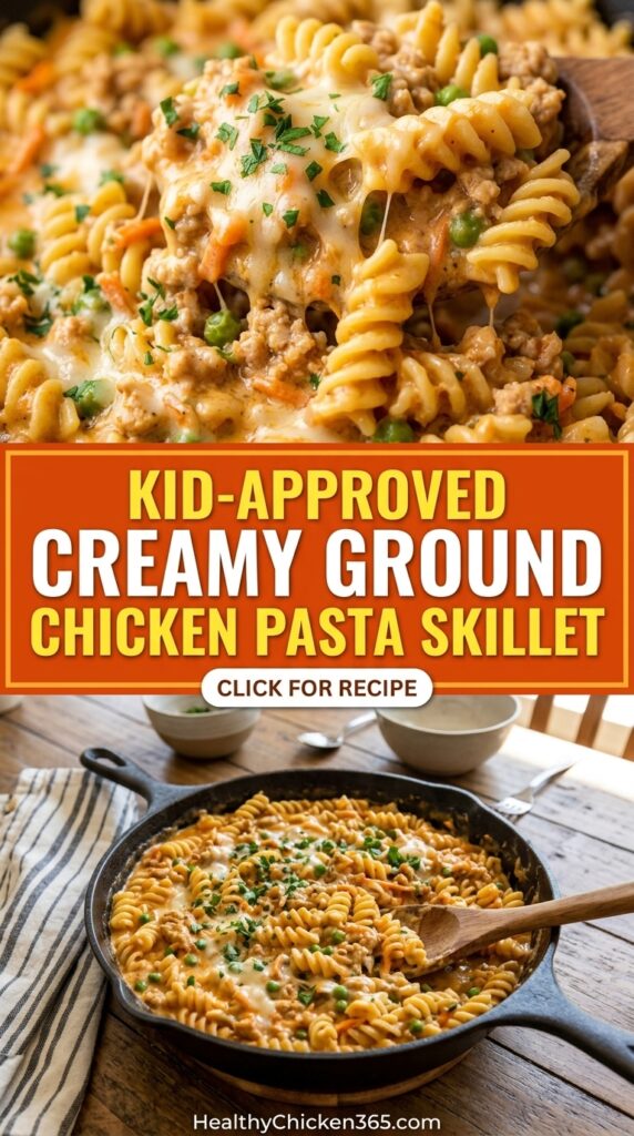 Creamy Ground Chicken Pasta Skillet